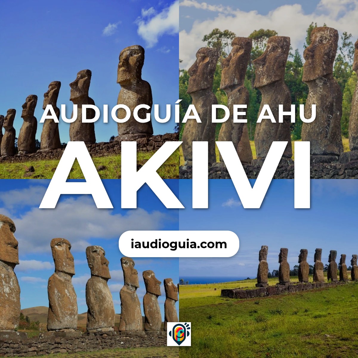 Audioguía de Ahu Akivi