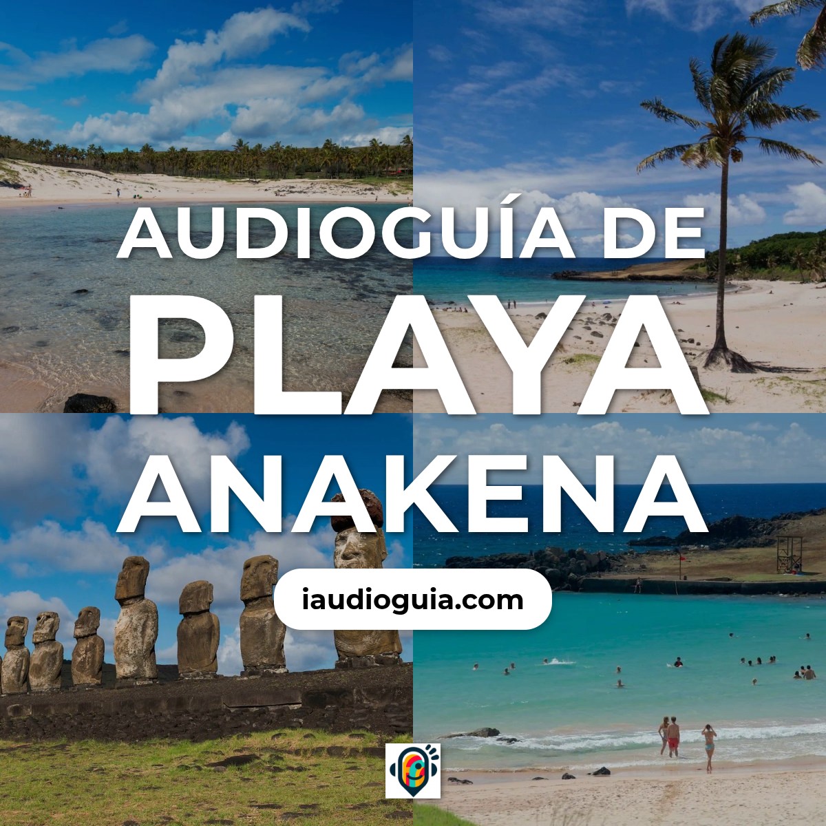 Audioguía de Playa Anakena
