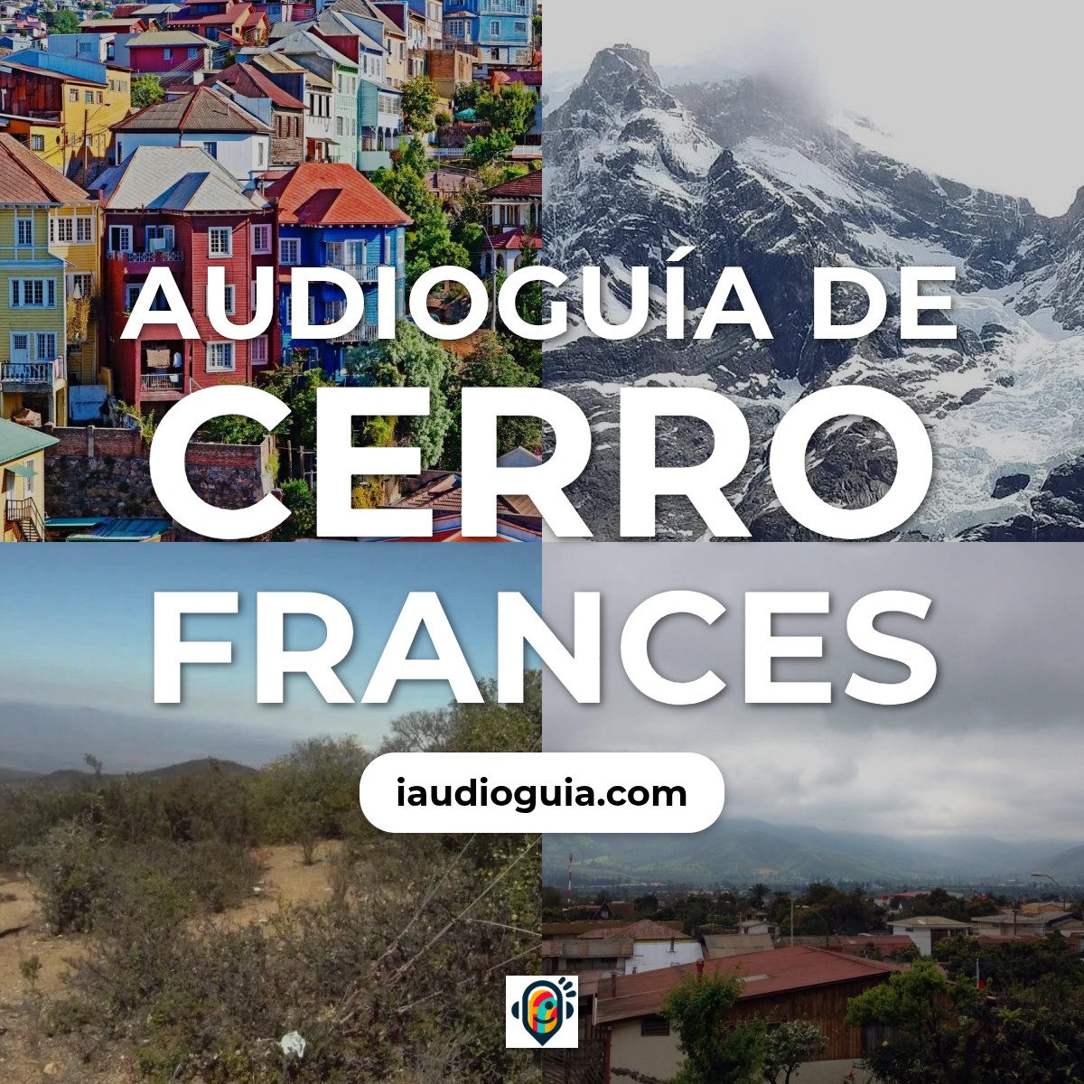 Audioguía de Cerro Frances