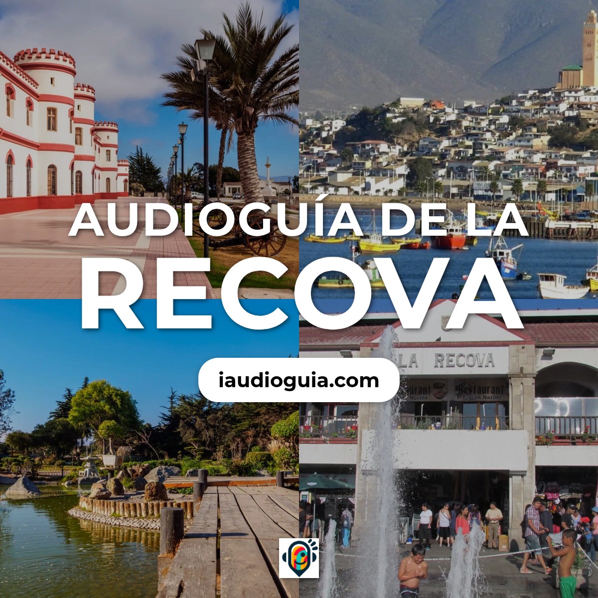 Audioguía de La Serena