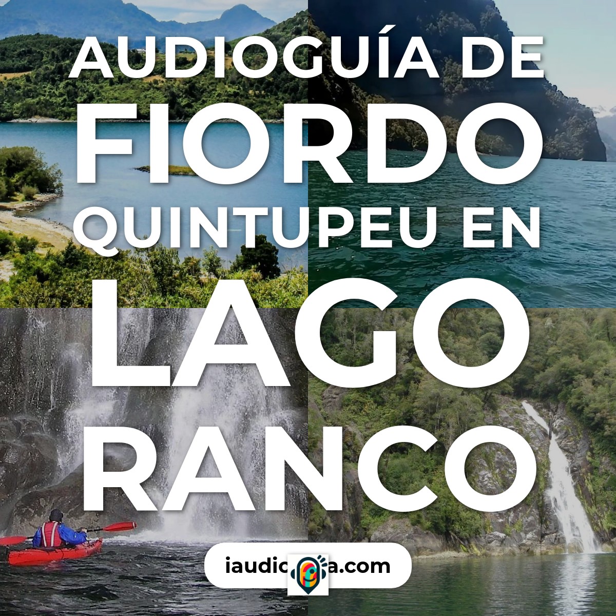 Audioguía de Fiordo Quintupeu