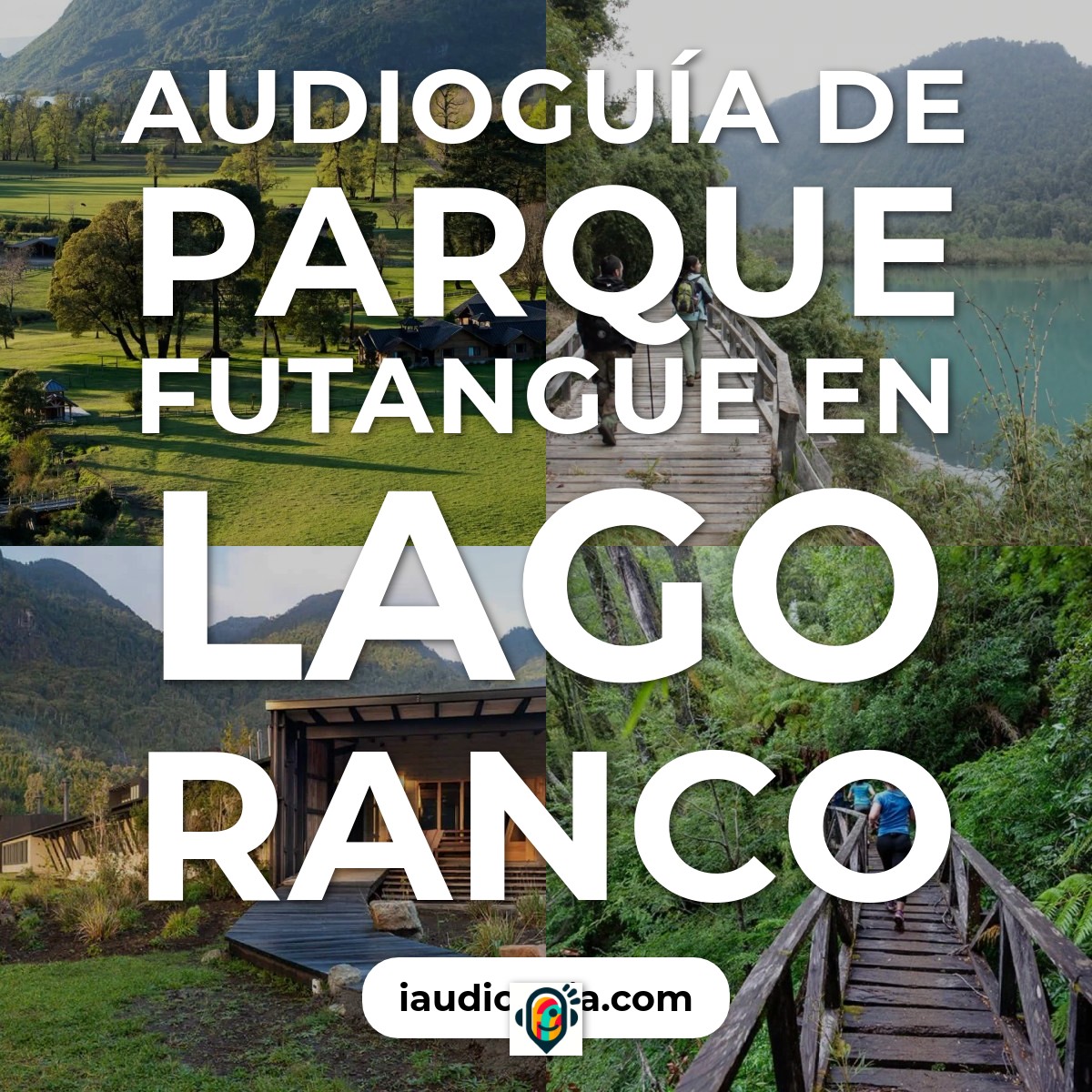 Audioguía de Parque Futangue