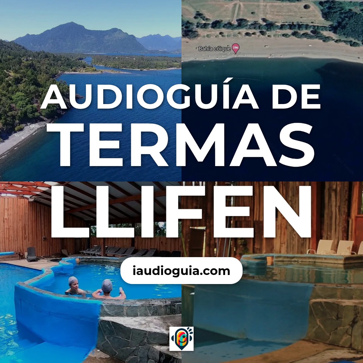 Audioguía de Termas Llifen