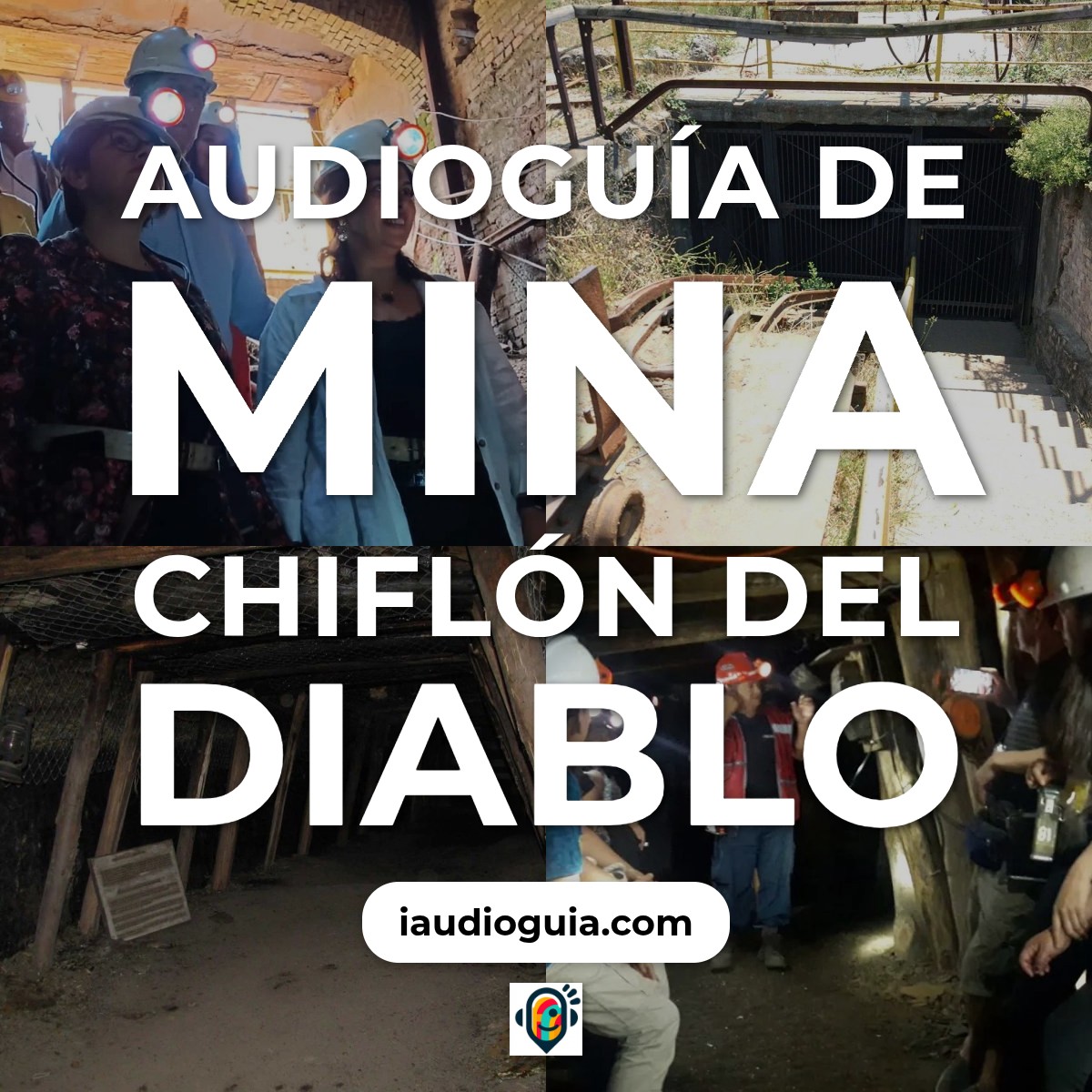 Audioguía de Mina Chiflon Del Diablo