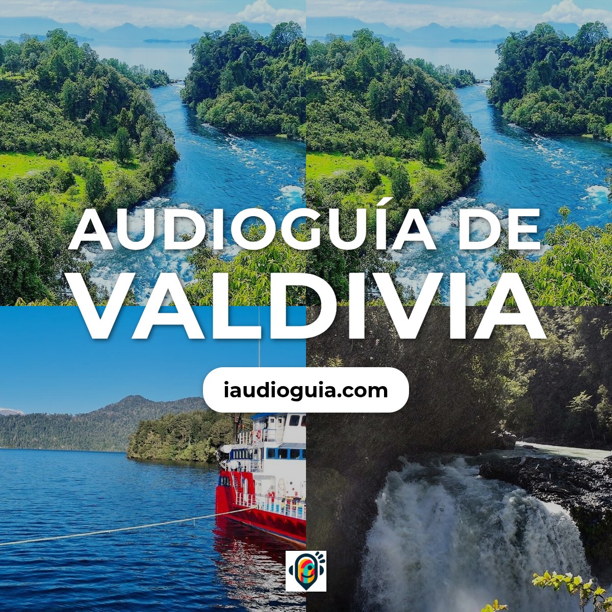 Audioguía de Valdivia