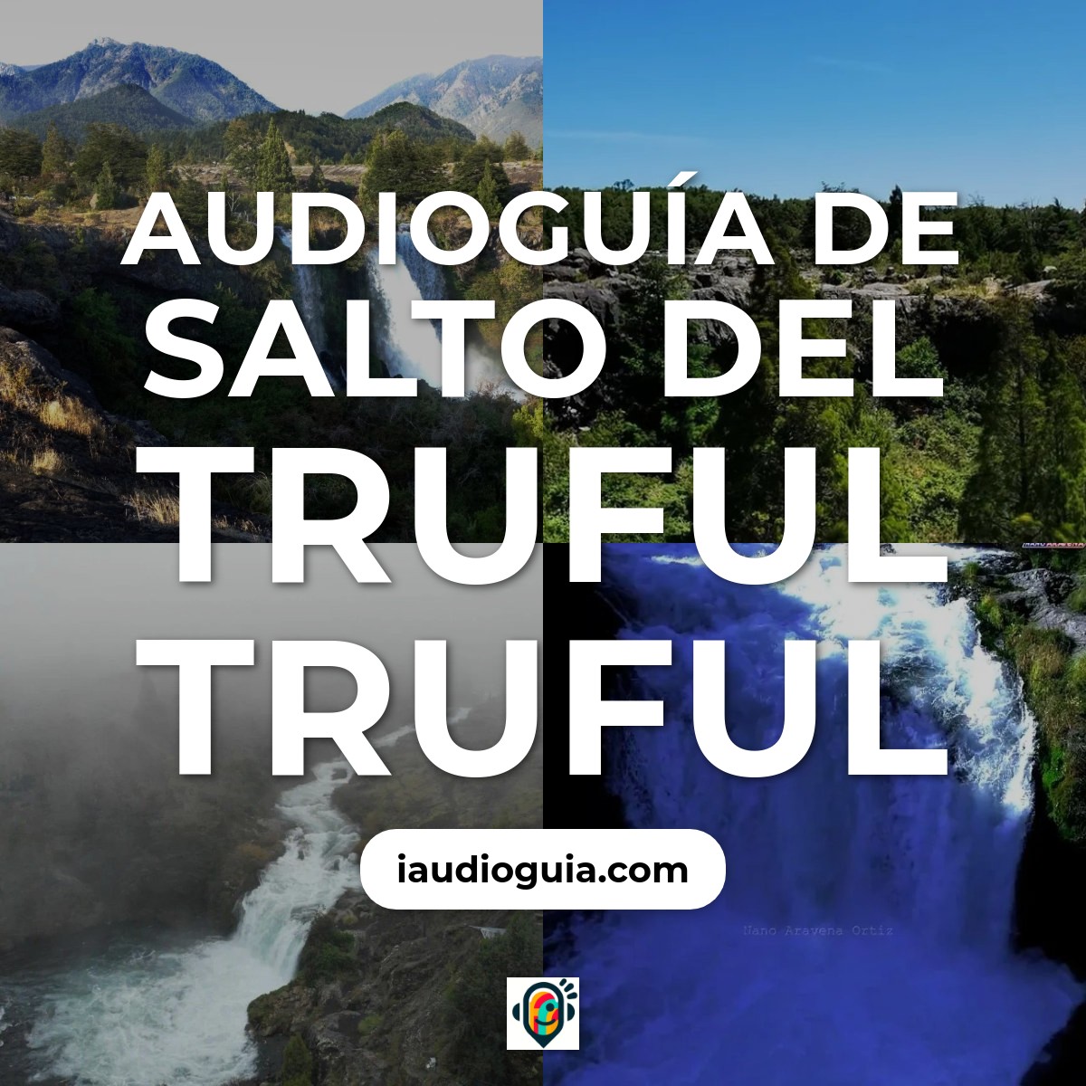 Audioguía de Salto Del Truful Truful