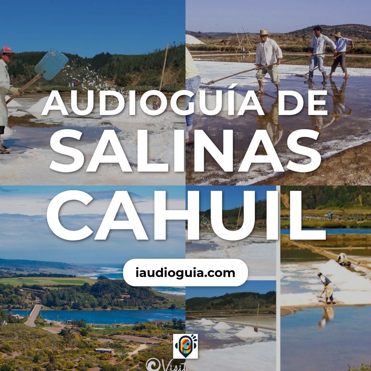 Audioguía de Salinas Cahuil