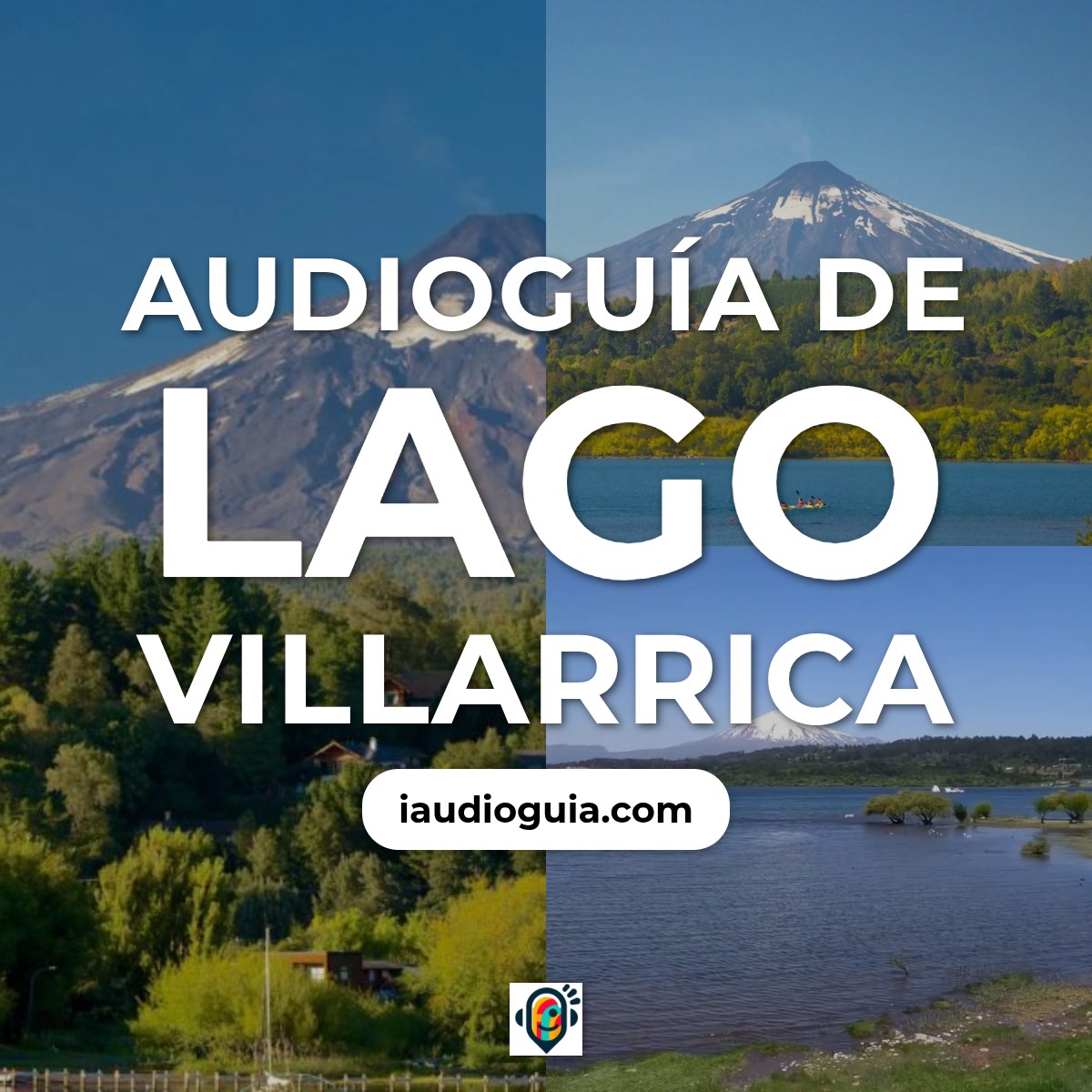 Audioguía de Lago Villarrica