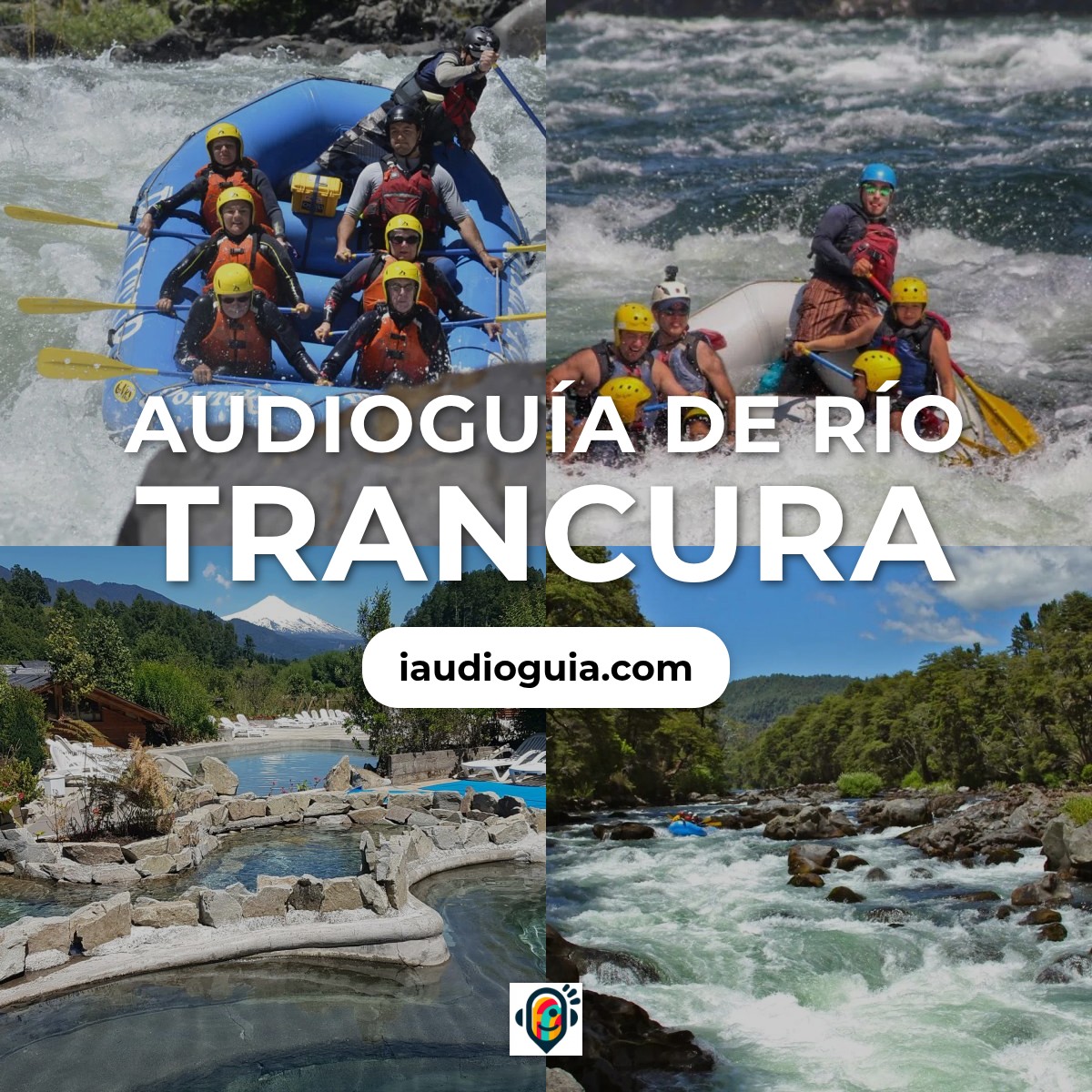 Audioguía de Rio Trancura