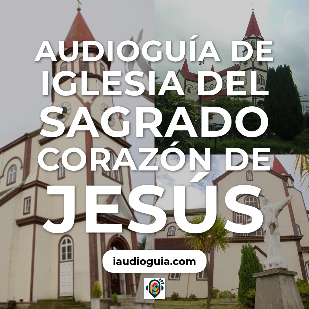 Audioguía de Iglesia Del Sagrado Corazon Jesus