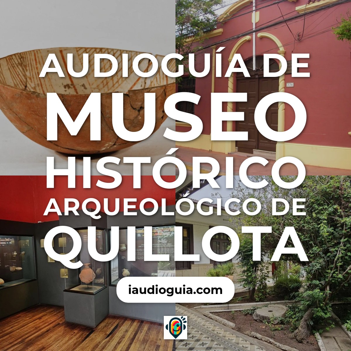 Audioguía de Museo Historico Arqueologico