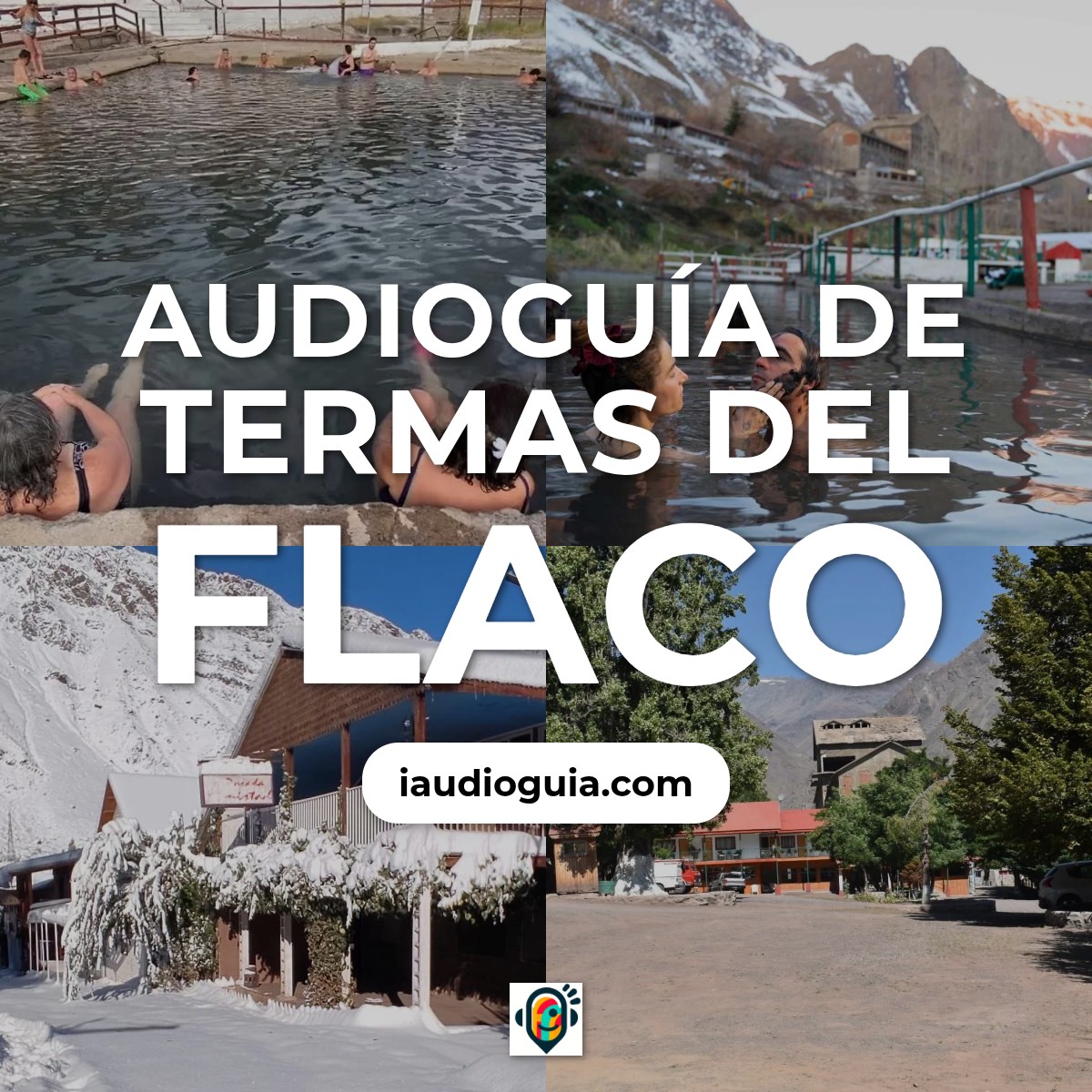 Audioguía de Termas Del Flaco
