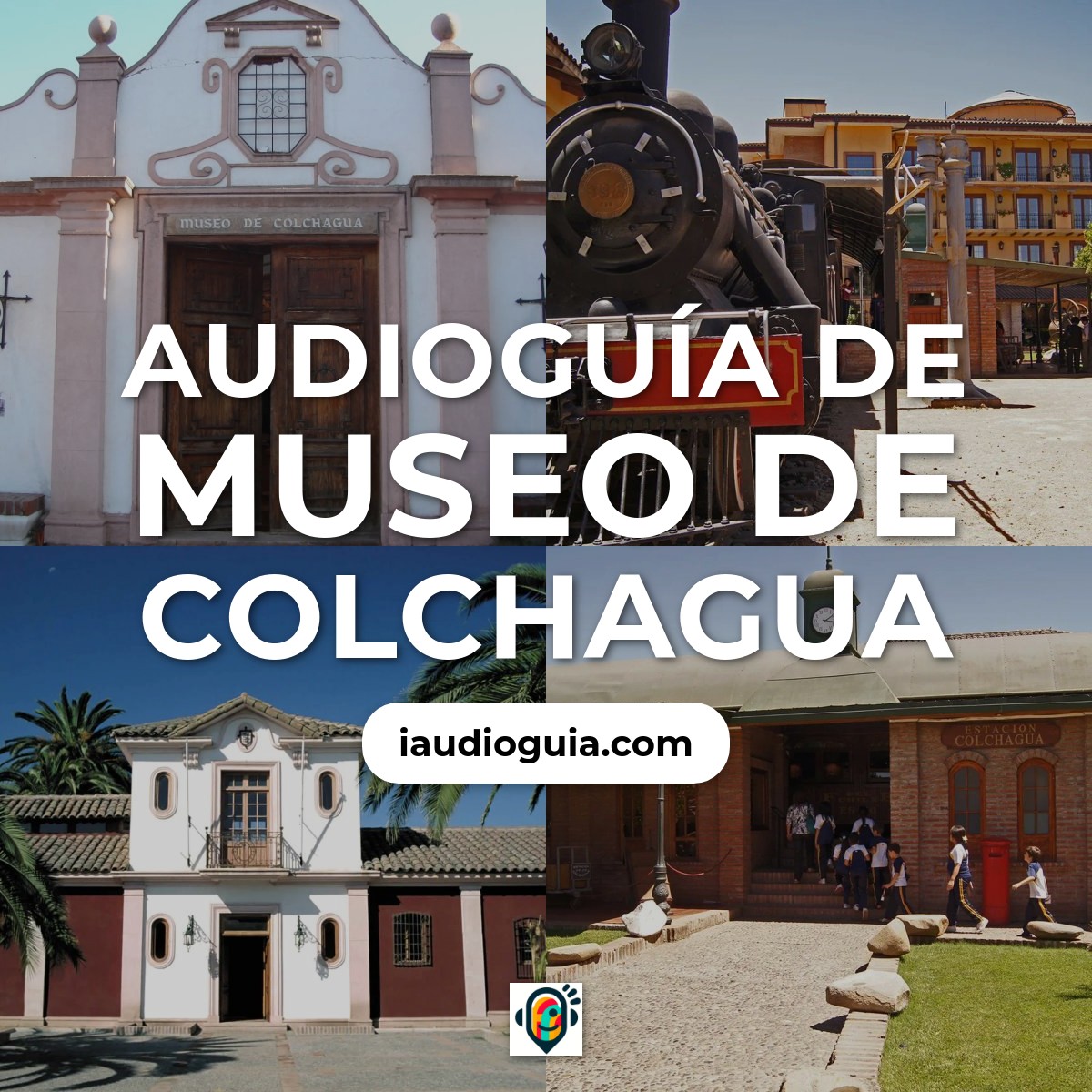 Audioguía de Museo Colchagua