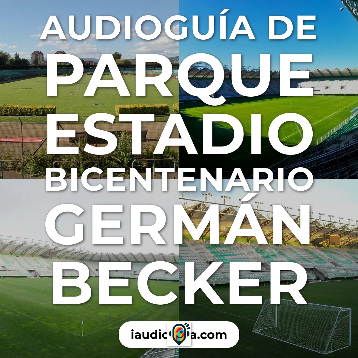 Parque Estadio Bicentenario Germán Becker