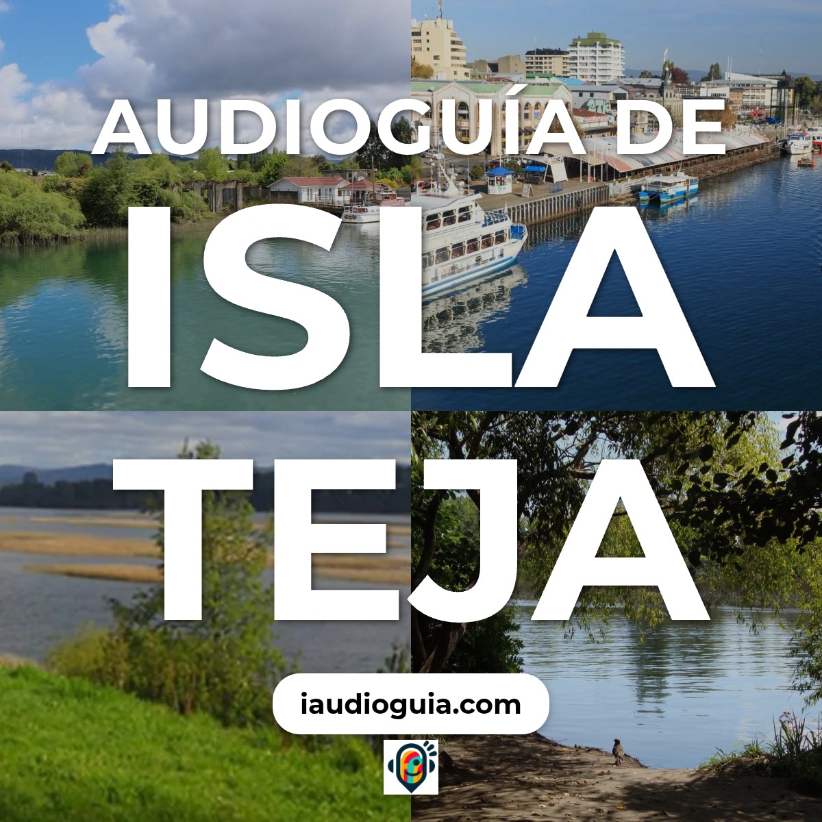 Audioguía de Isla Teja