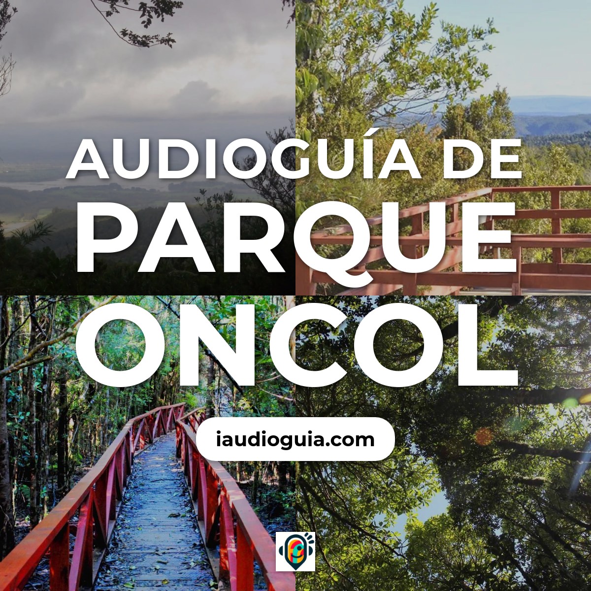 Audioguía de Parque Oncol
