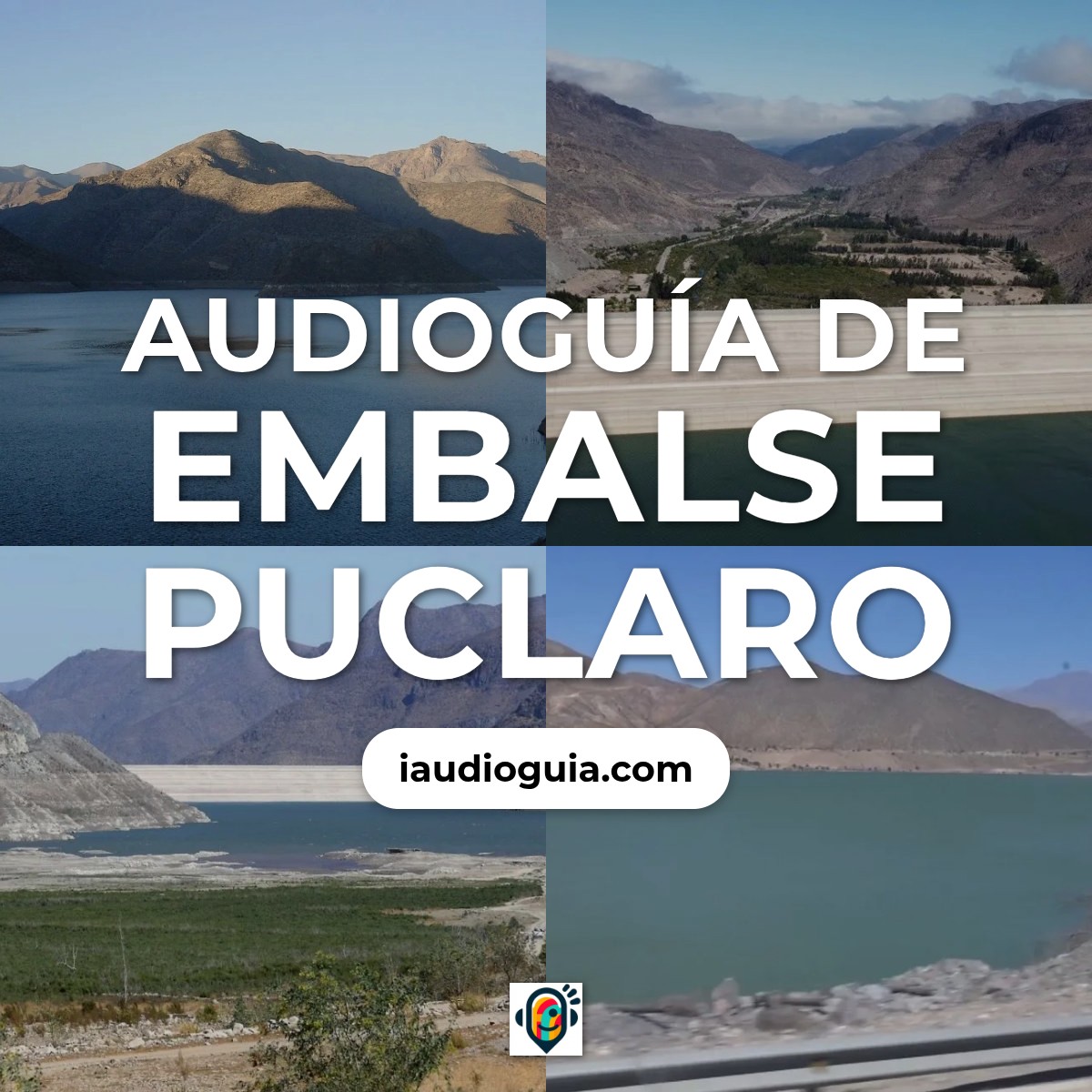Audioguía de Embalse Puclaro