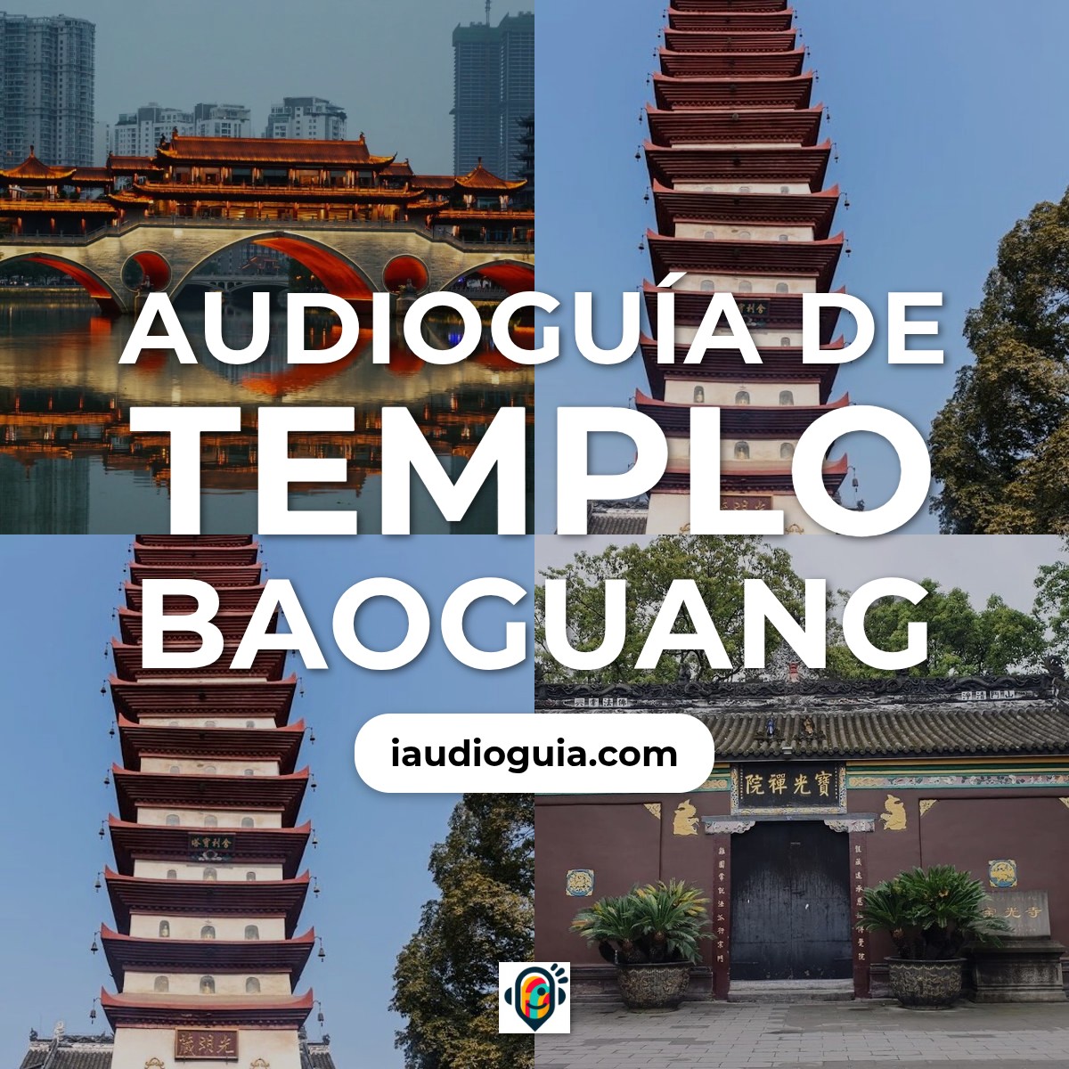 Audioguía de Templo Baoguang