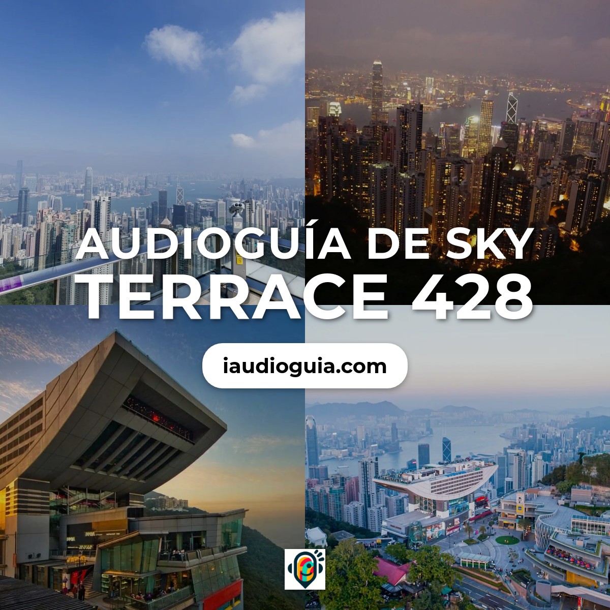 Audioguía de Sky Terrace 428