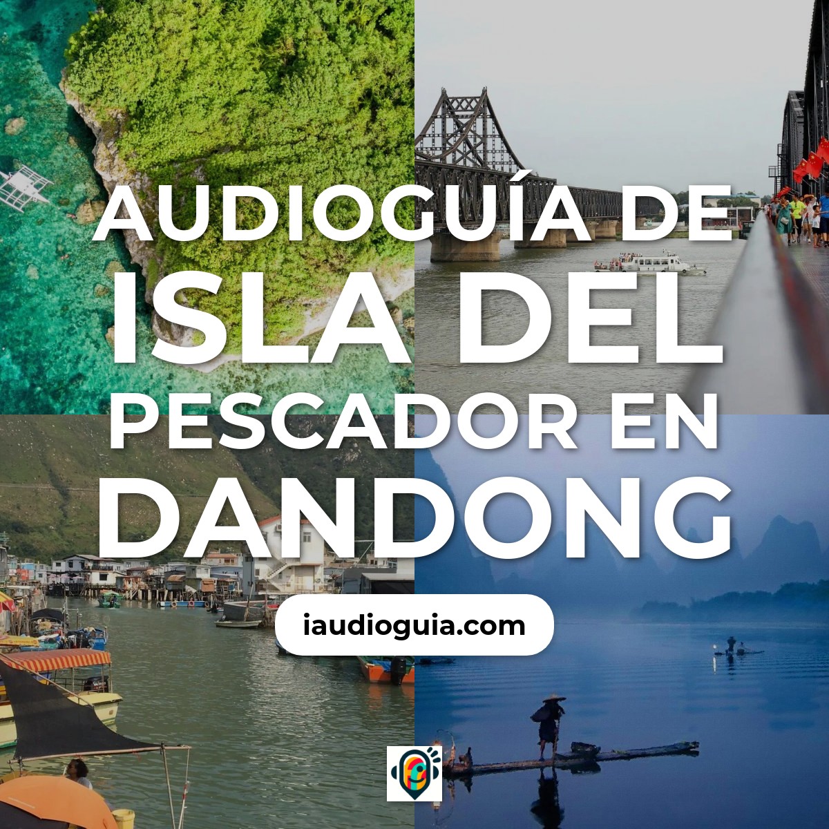 Audioguía de Isla Del Pescador