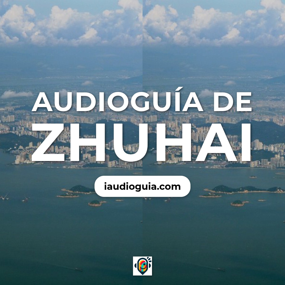 Audioguía de Zhuhai