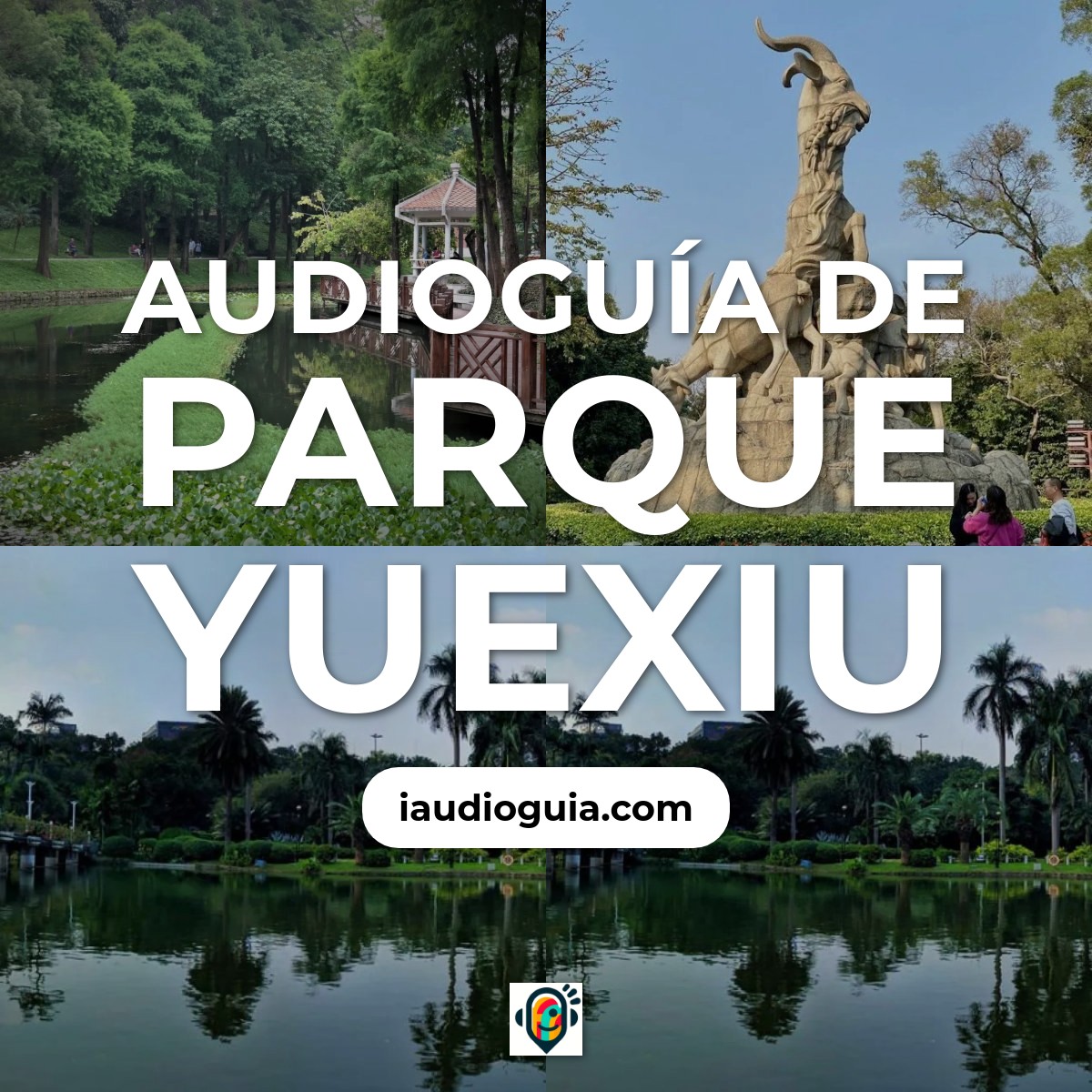 Audioguía de Parque Yuexiu