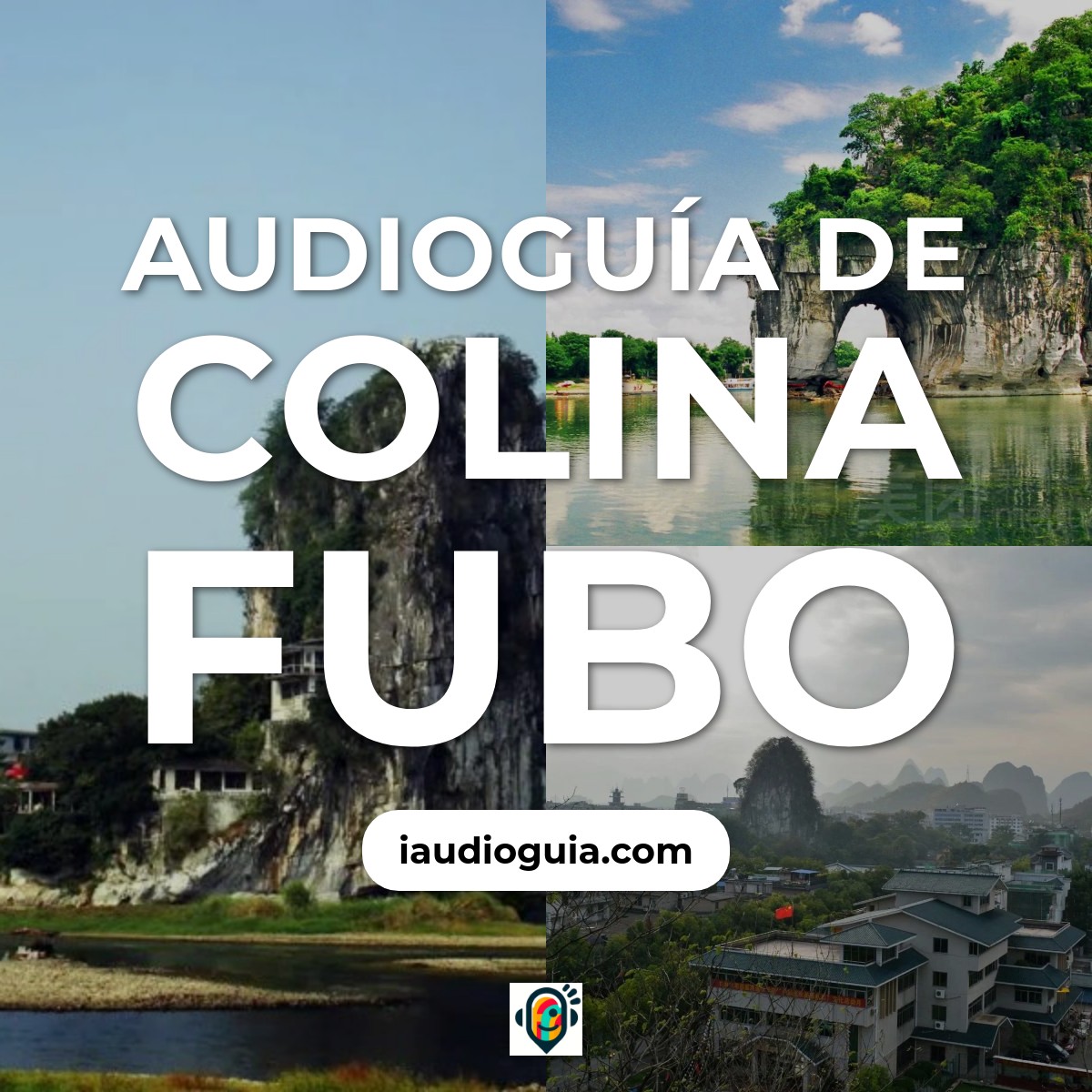 Audioguía de Colina Fubo