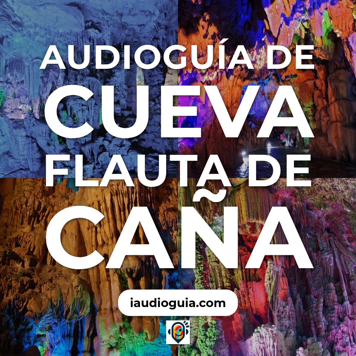 Audioguía de Cueva Flauta Cana