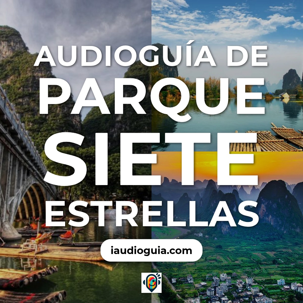 Audioguía de Parque Siete Estrellas