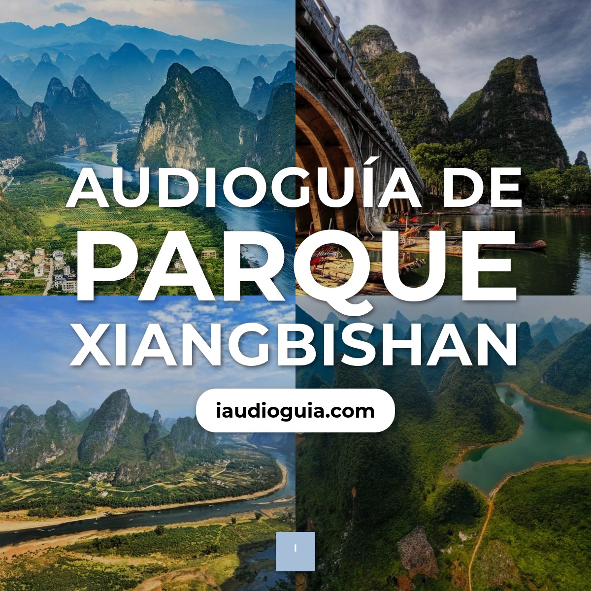 Audioguía de Parque Xiangbishan