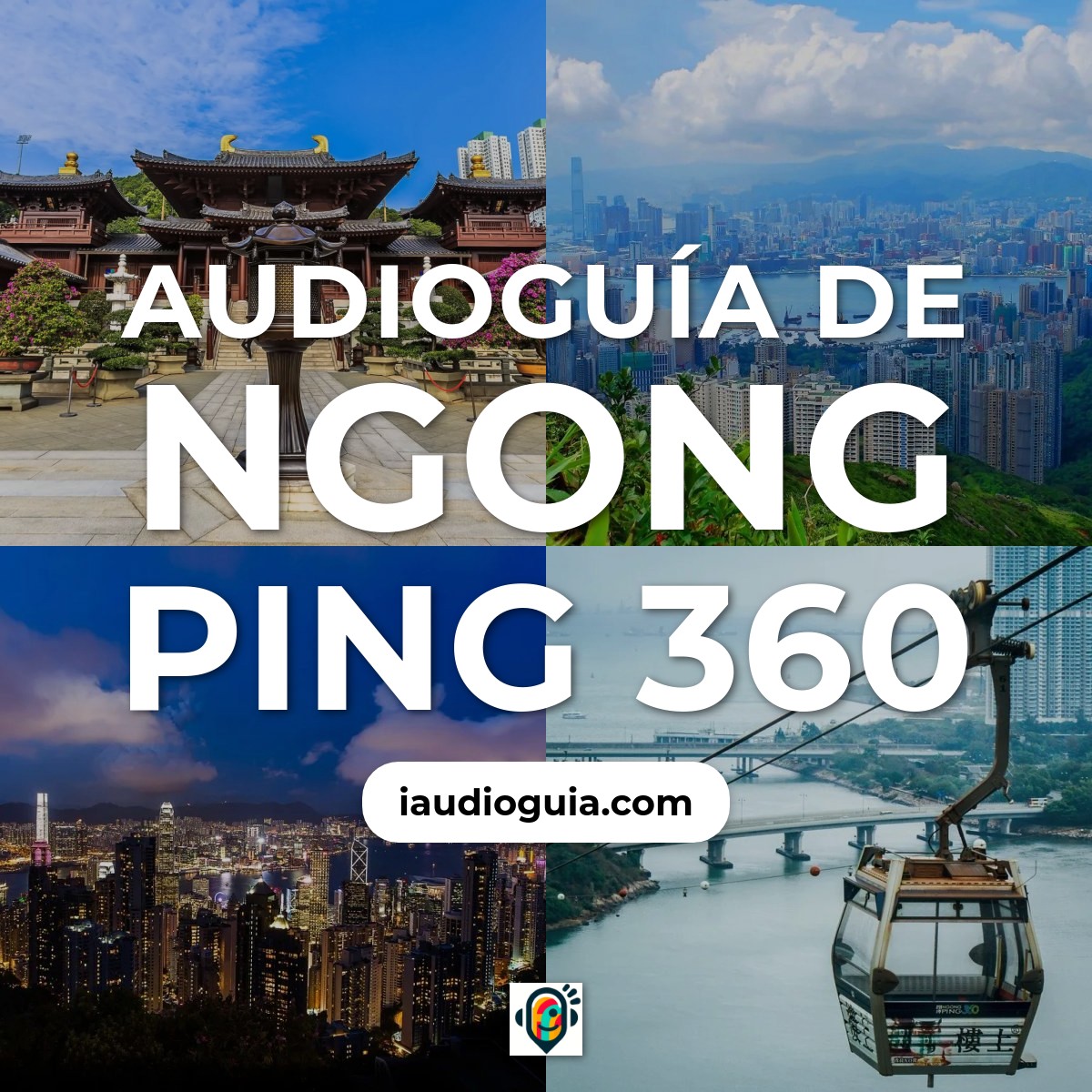 Audioguía de Ngong Ping 360