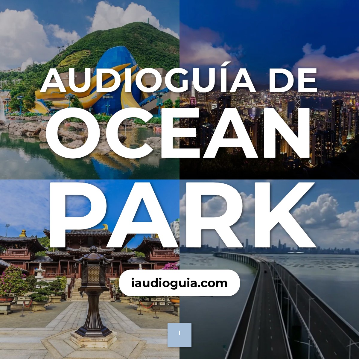 Audioguía de Ocean Park