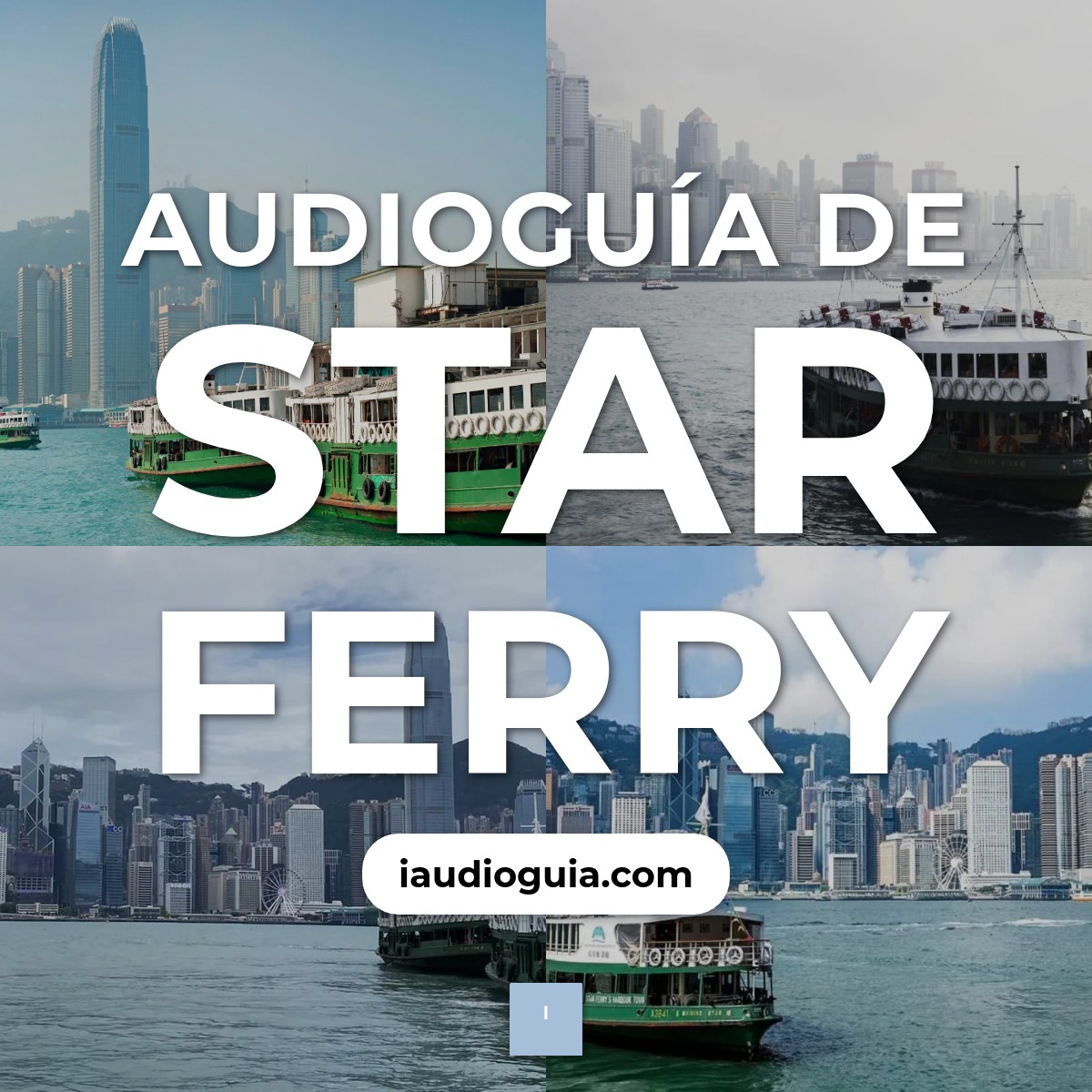 Audioguía de Star Ferry