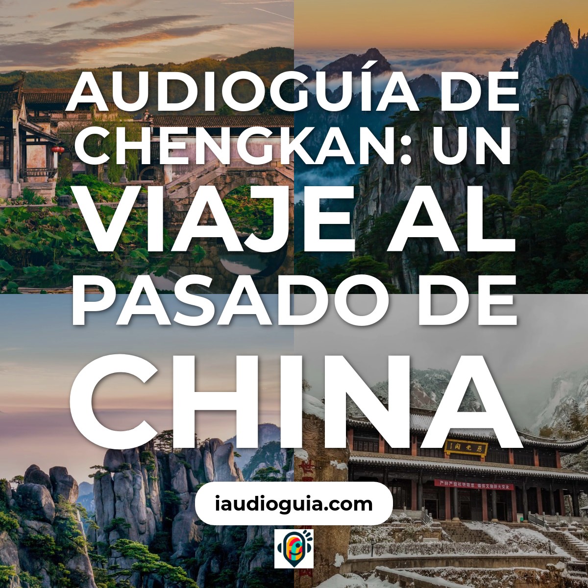 Audioguía de Pueblo Chengkan