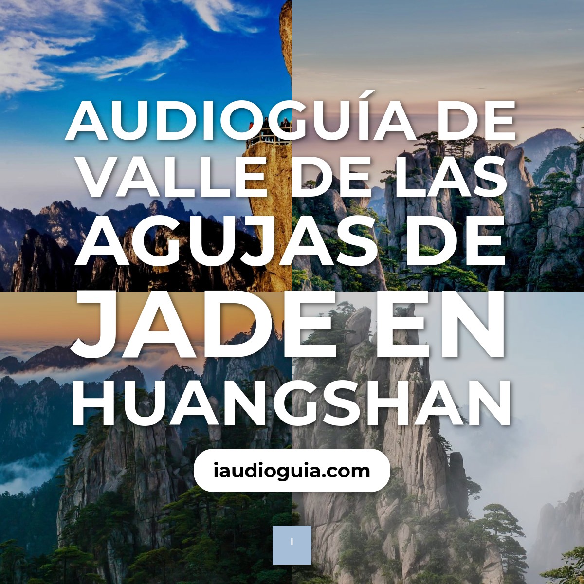 Audioguía de Valle Agujas Jade