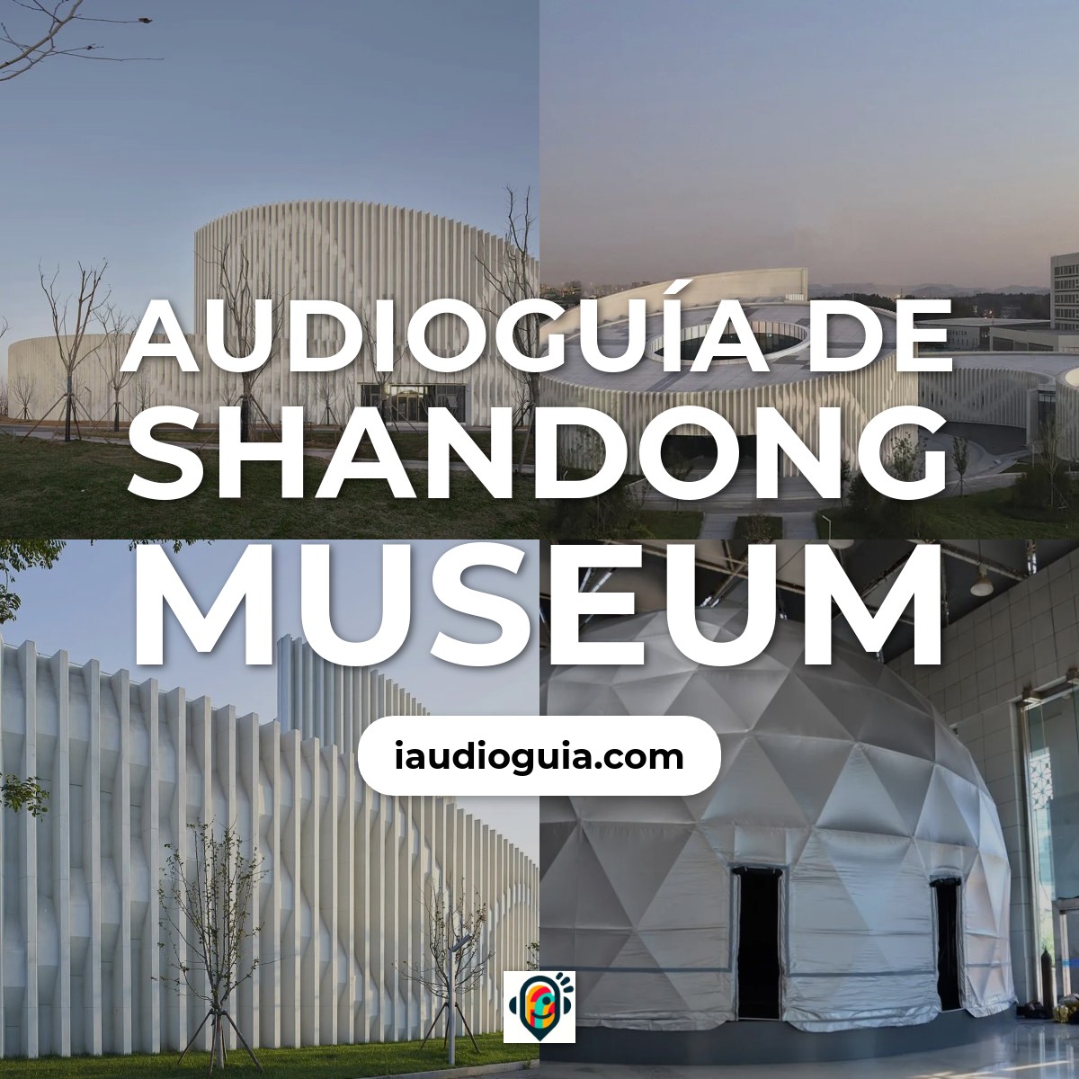 Audioguía de Shandong Museum
