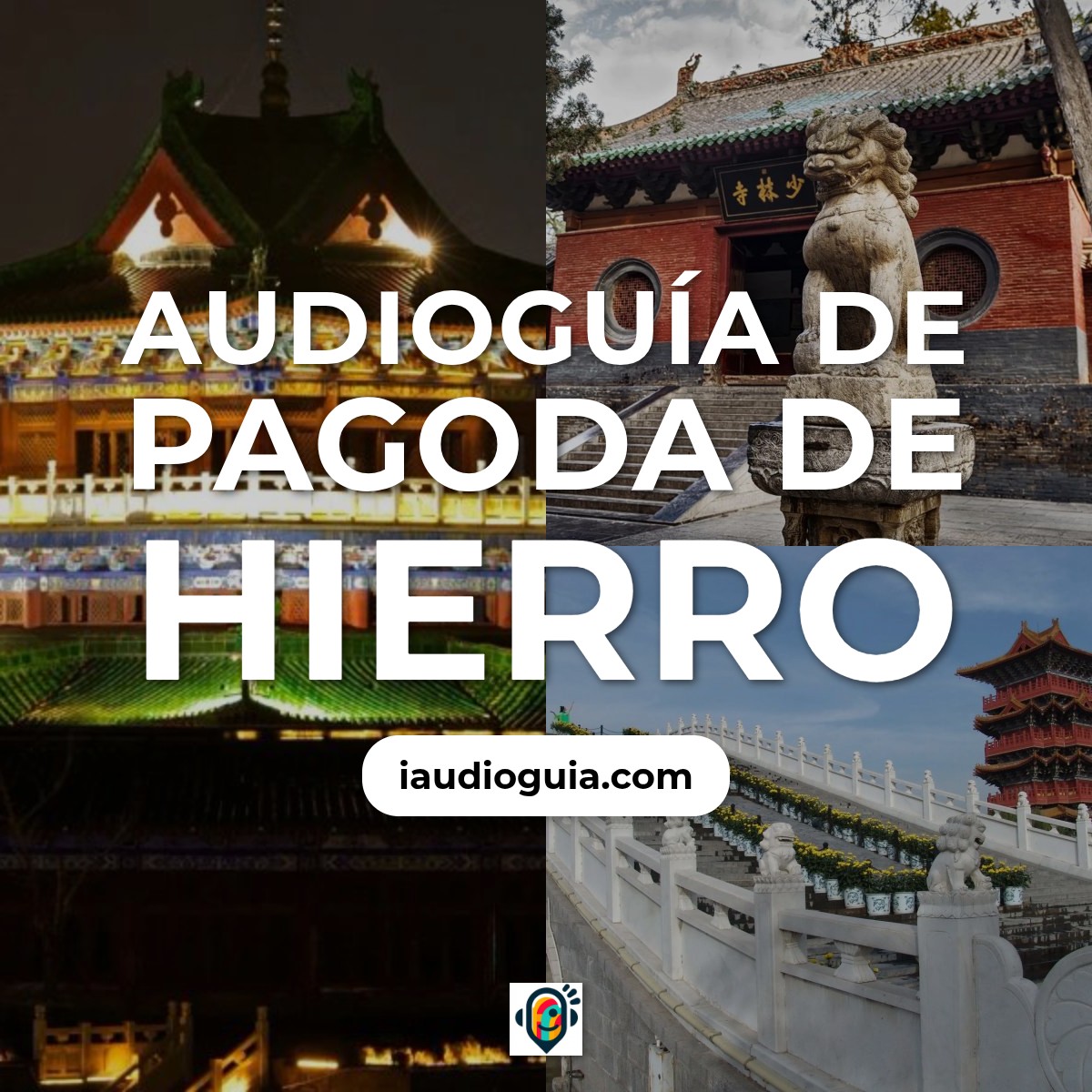 Audioguía de Templo Hierro Tie Ta