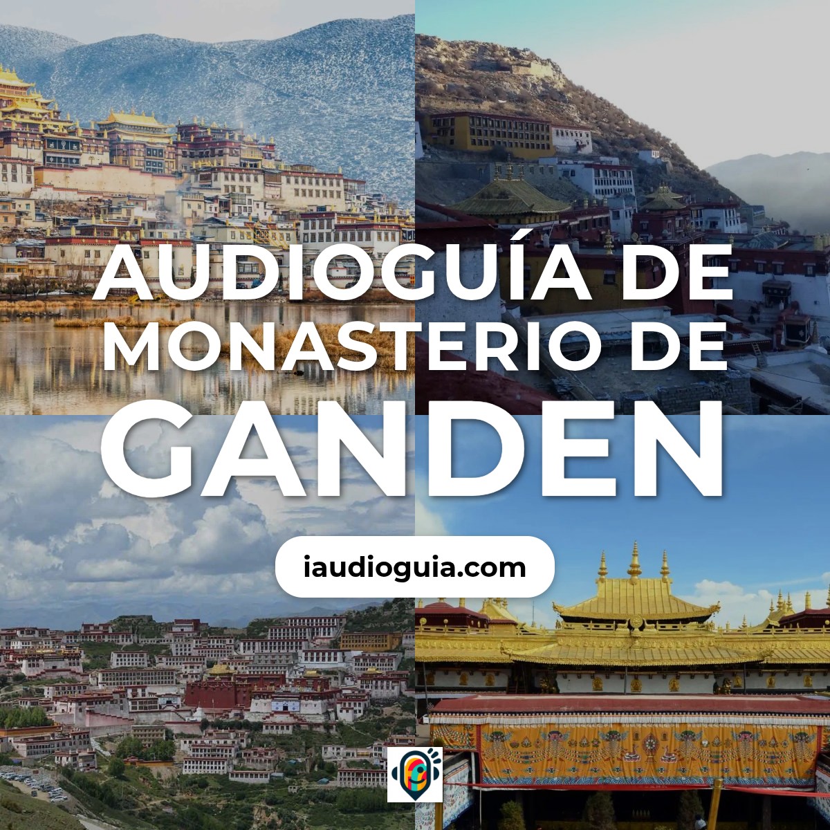 Audioguía de Monasterio Ganden