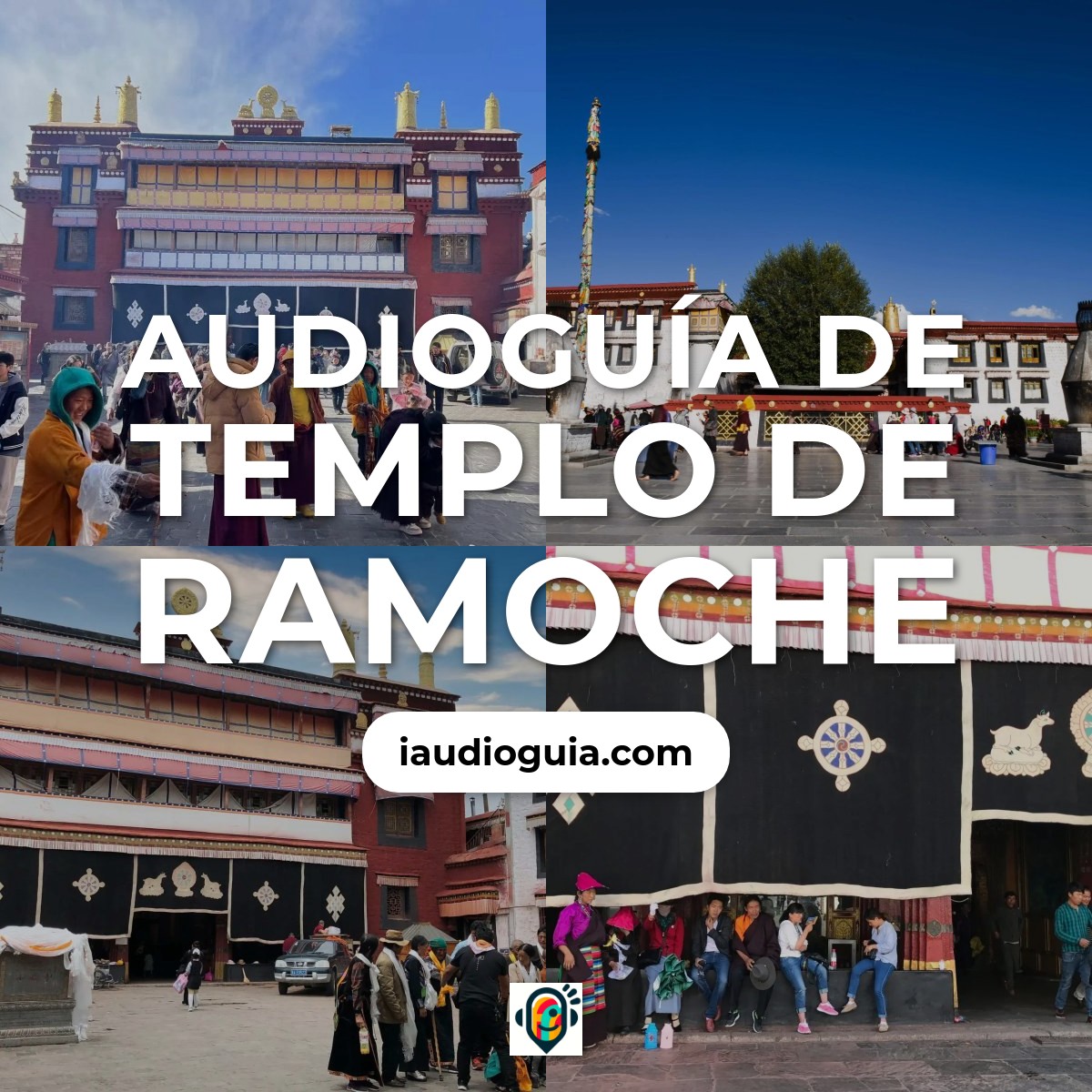 Audioguía de Ramoche Temple