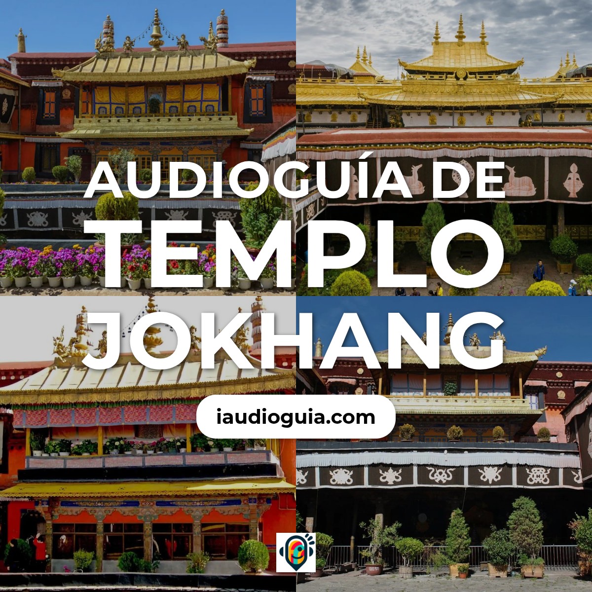 Audioguía de Templo Jokhang