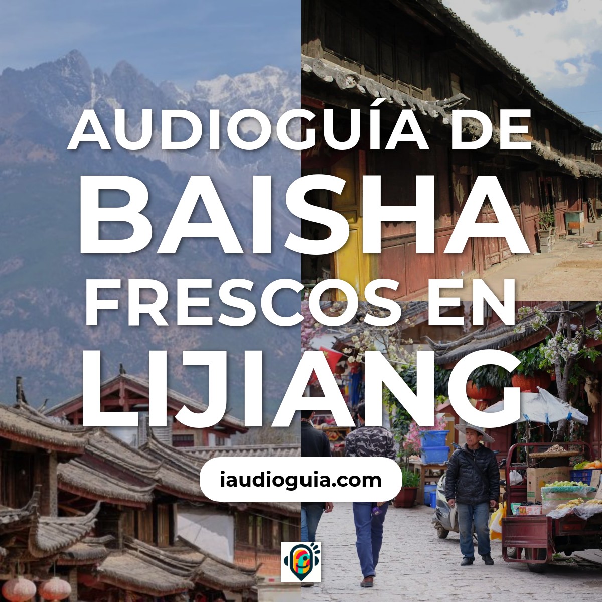 Audioguía de Baisha Frescos