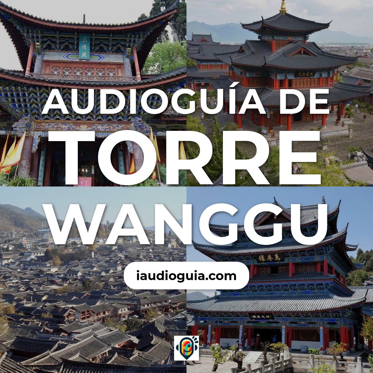 Audioguía de Wangu Tower