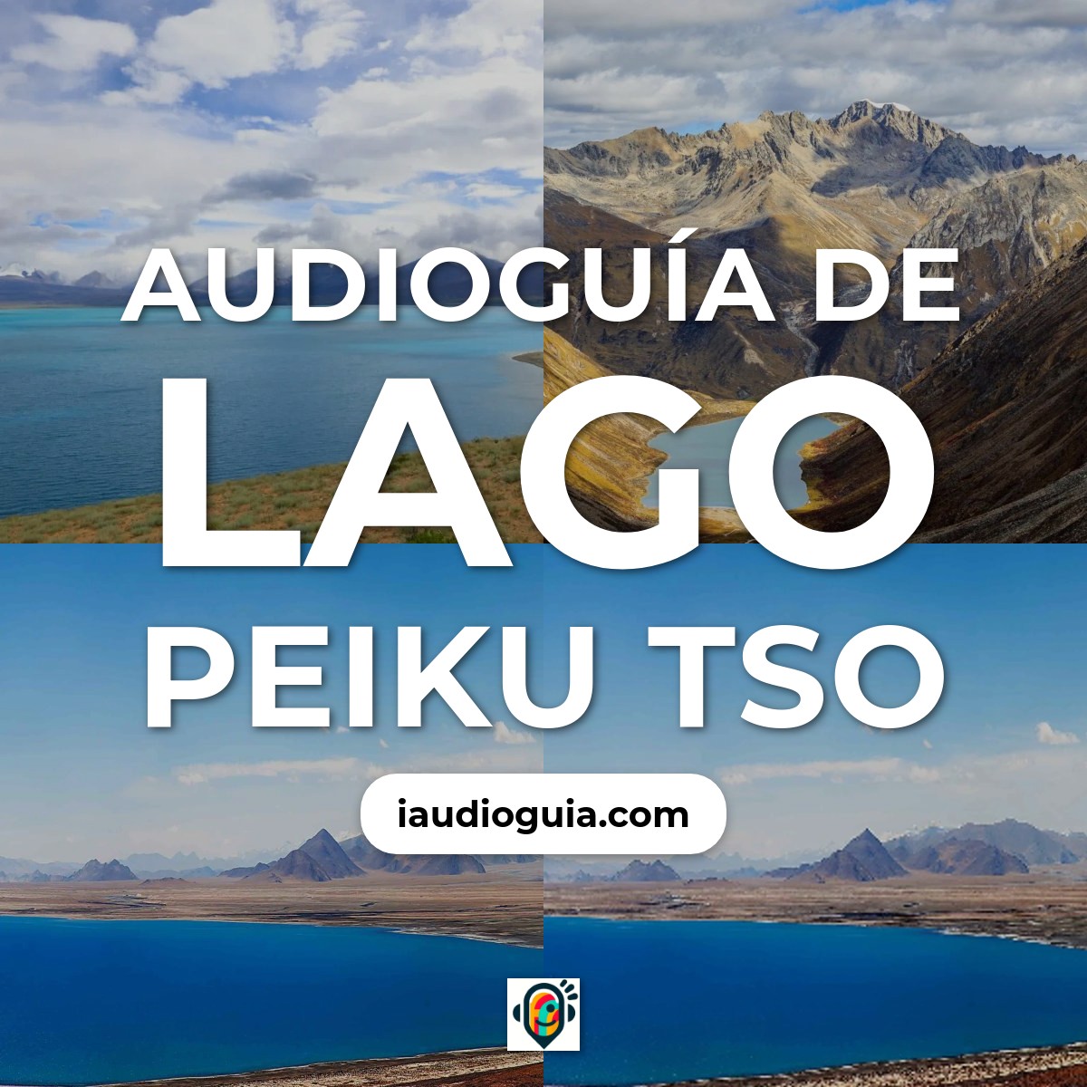 Audioguía de Lago Peiku Tso