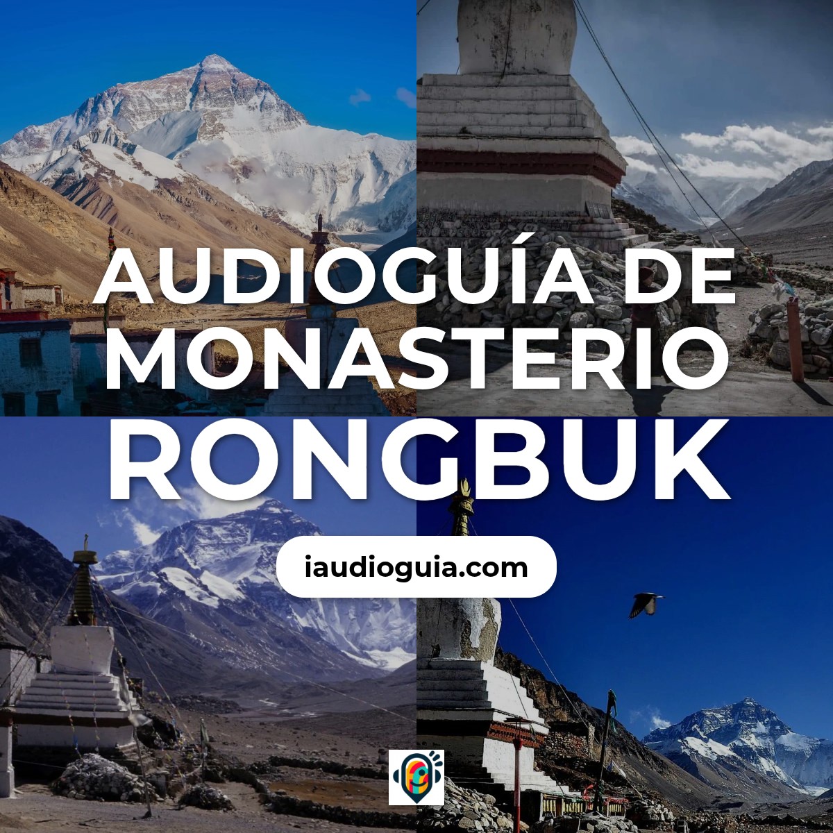 Audioguía de Monasterio Rongbuk