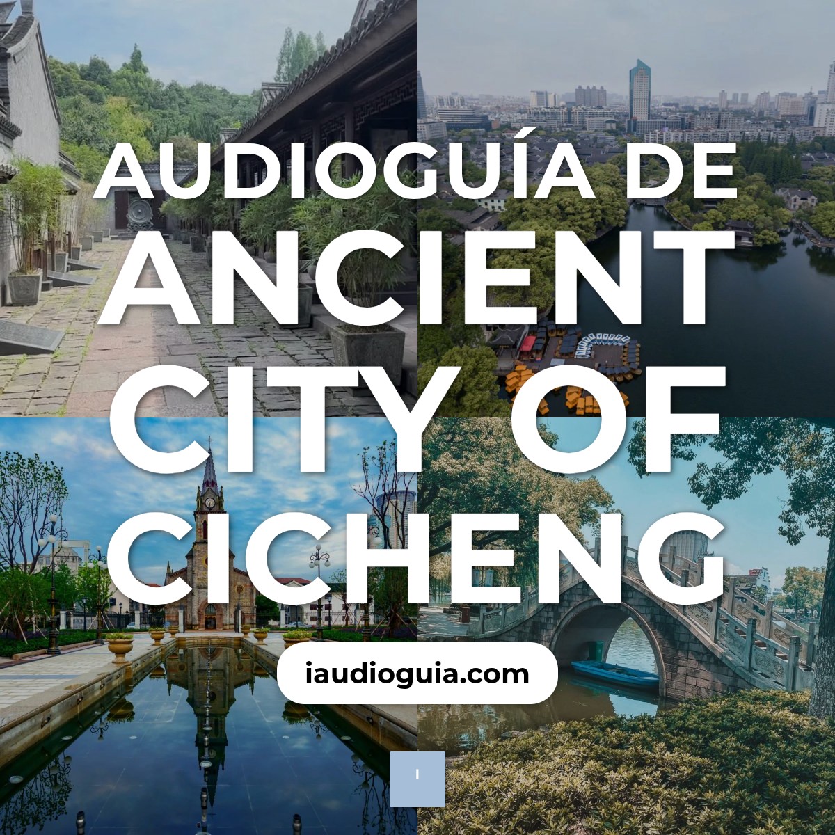 Audioguía de Ancient City of Cicheng