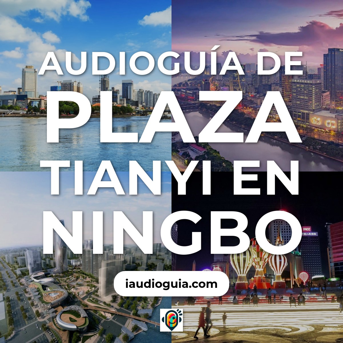Audioguía de Plaza Tianyi en Ningbo