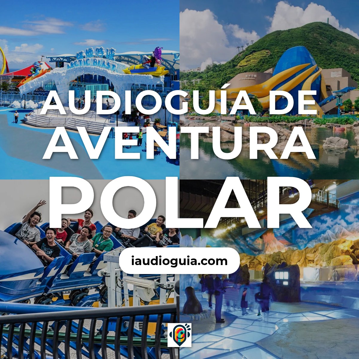 Audioguía de Polar Adventure