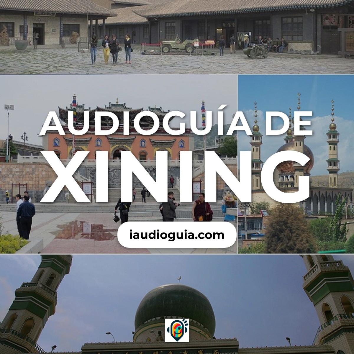 Audioguía de Xining