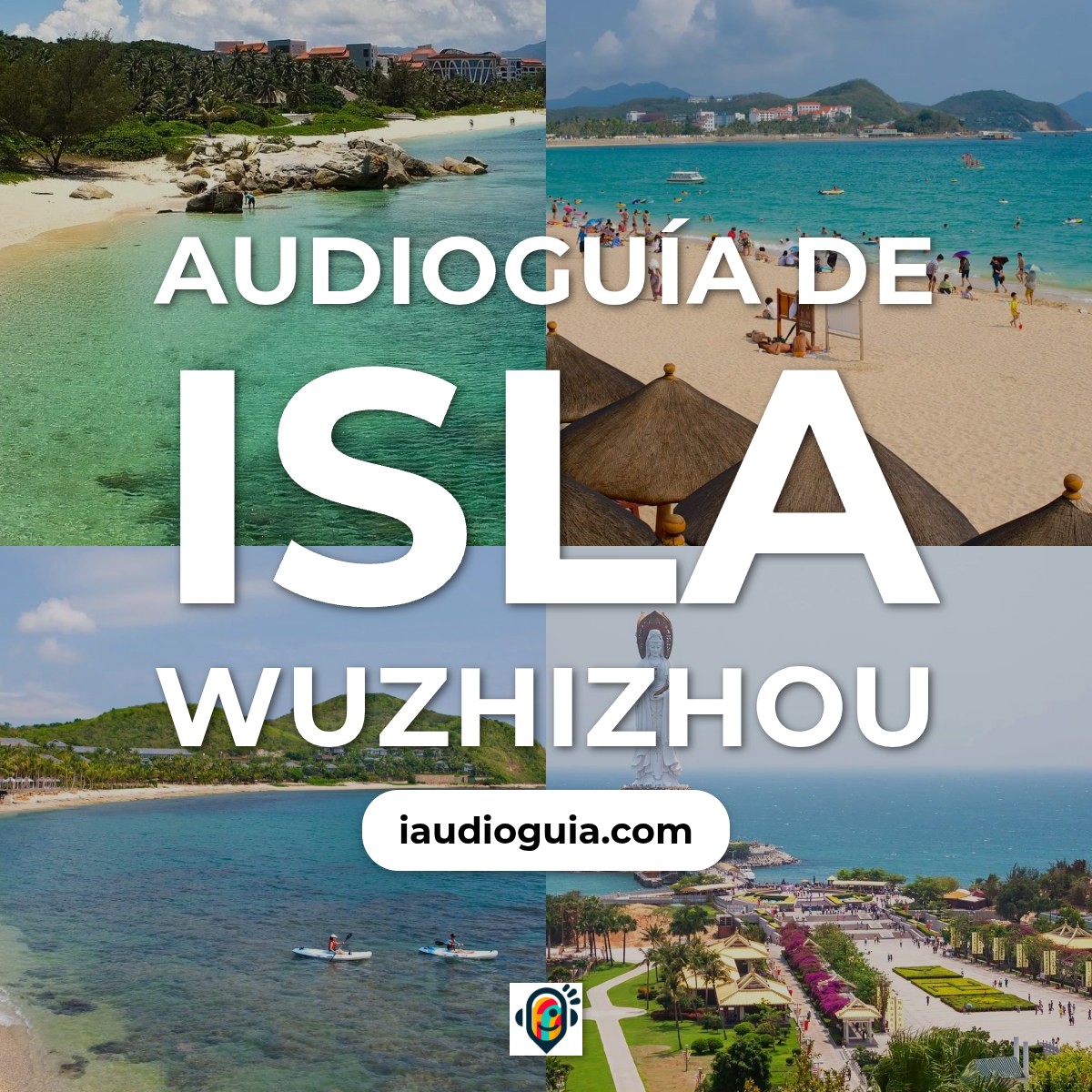 Audioguía de Isla Wuzhizhou