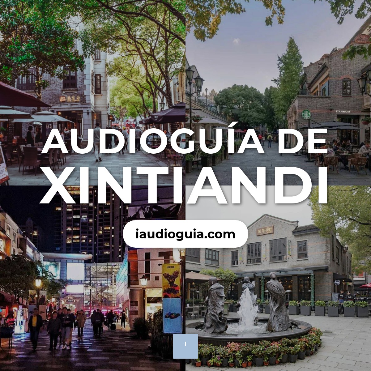 Audioguía de Xin Tian Di